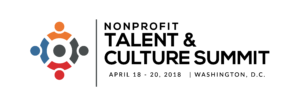 Conference - The 2018 Nonprofit Talent & Culture Summit @ Washington Marriott Metro Center | Washington | District of Columbia | United States