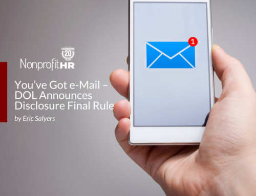 You’ve Got e-Mail – DOL Announces Disclosure Final Rule