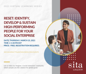 Reset: Identify, develop & sustain High performing people for your social enterprise