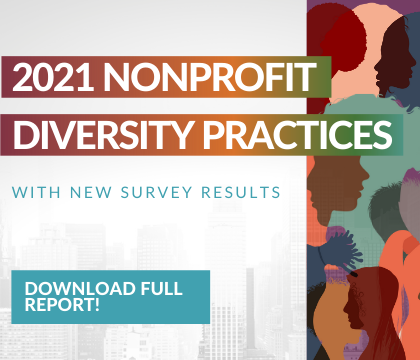 2021 Nonprofit Diversity Practices with New Survey Results