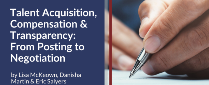 Image of someone writing with the text: Talent Acquisition, Compensation & Transparency: From Posting to Negotiation