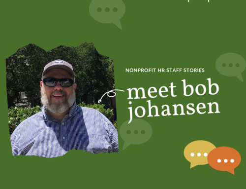 Nonprofit HR Staff Stories: Meet Bob Johansen