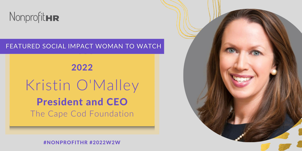 Women to watch 2022 - Kristin O'Malley