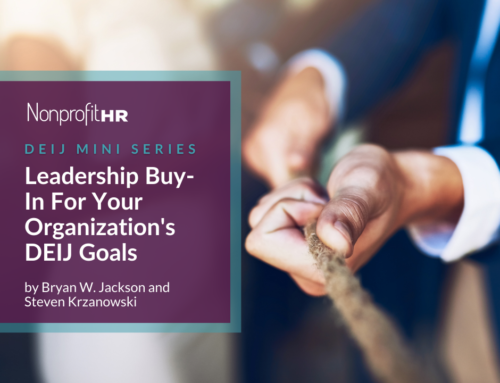 DEIJ Mini Series Part 2: Leadership Buy-In for Your Organization’s DEIJ Goals