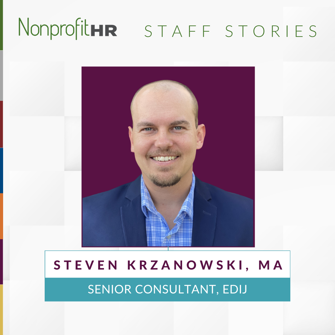 Nonprofit hr staff story steven krzanowski ma nonprofit hr
