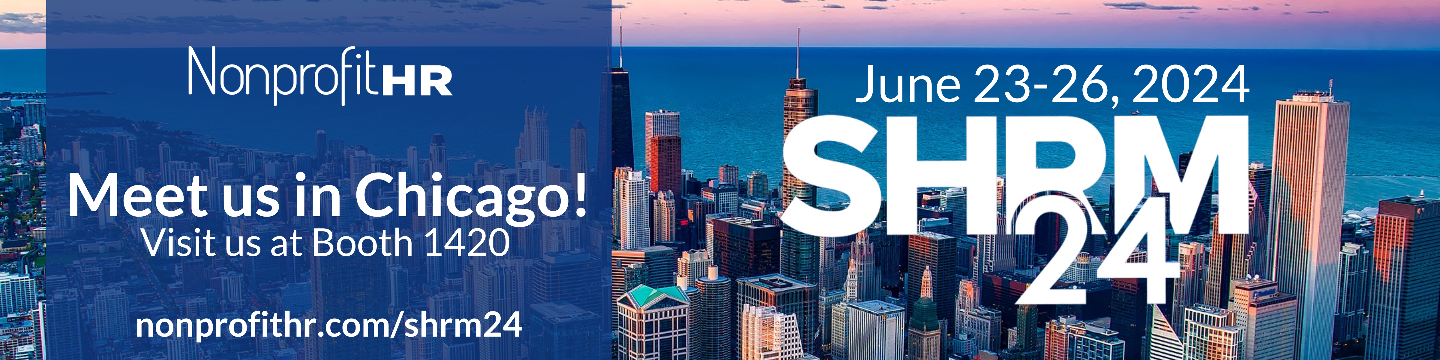 Banner with Chicago photo background with text "Meet us in Chicago! Visit us at Booth 1420."